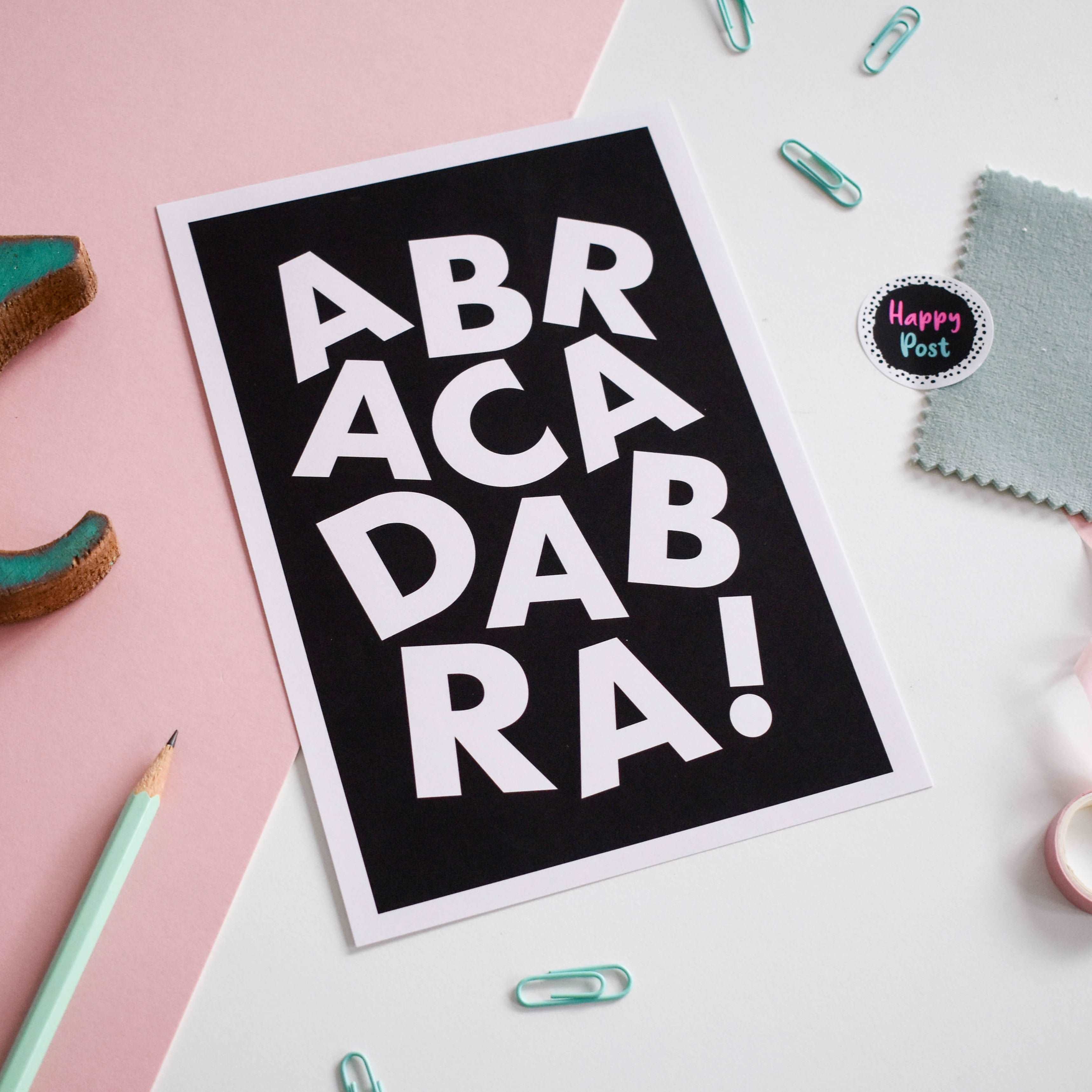 Abracadabra! Print Posters, Prints, & Visual Artwork Pretty Average