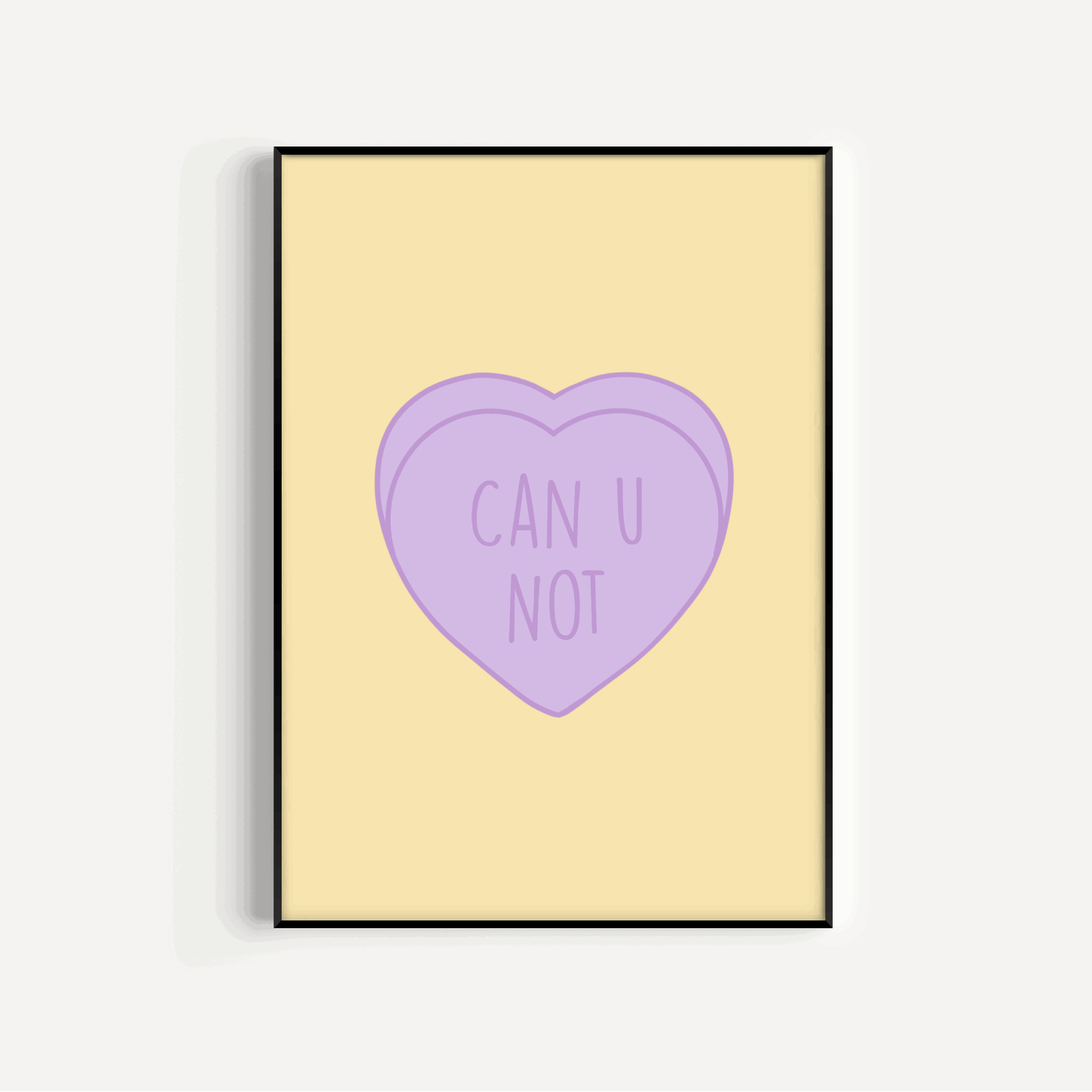 Can You Not, Love Heart Print Posters, Prints, & Visual Artwork Pretty Average