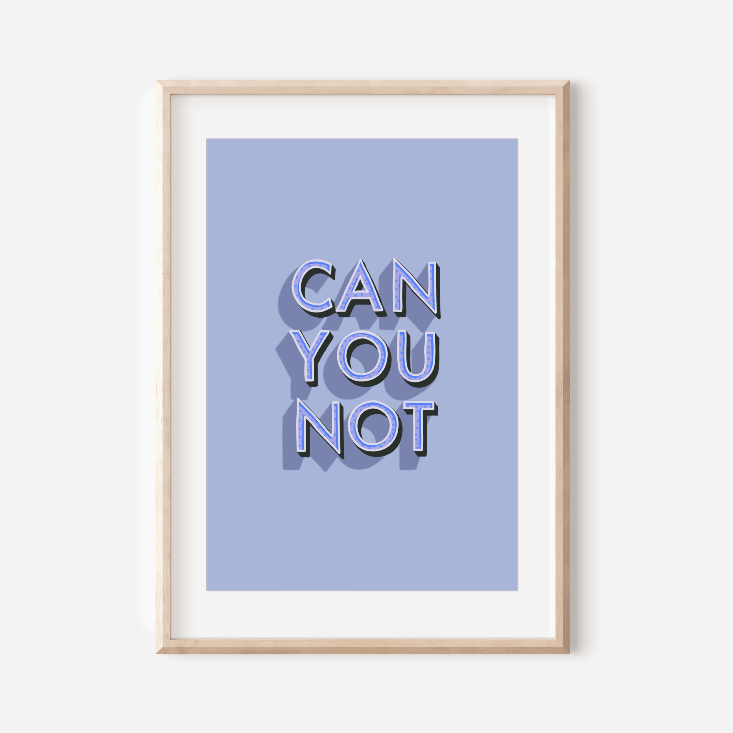 Can You Not Print Posters, Prints, & Visual Artwork Pretty Average 4x6" Blue