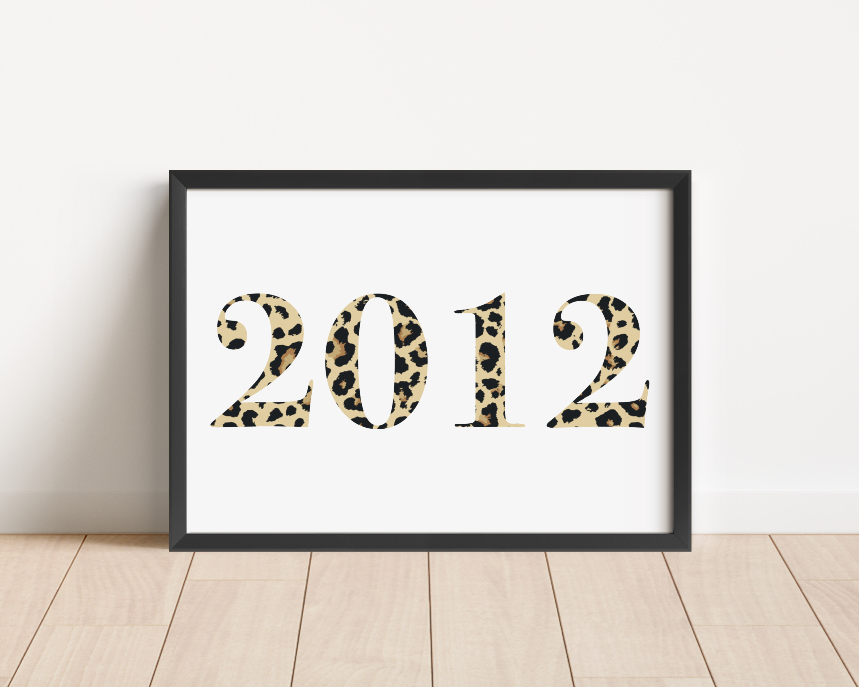 Year Print - Leopard Print Posters, Prints, & Visual Artwork Pretty Average