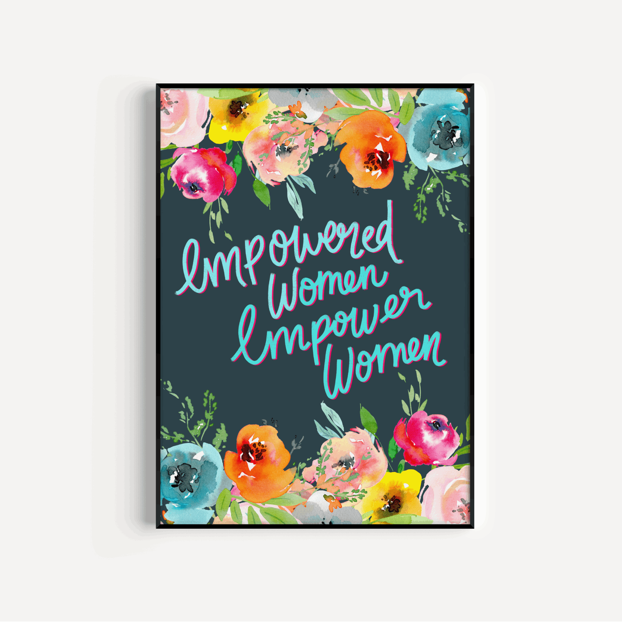 Empowered Women Print Posters, Prints, & Visual Artwork Pretty Average
