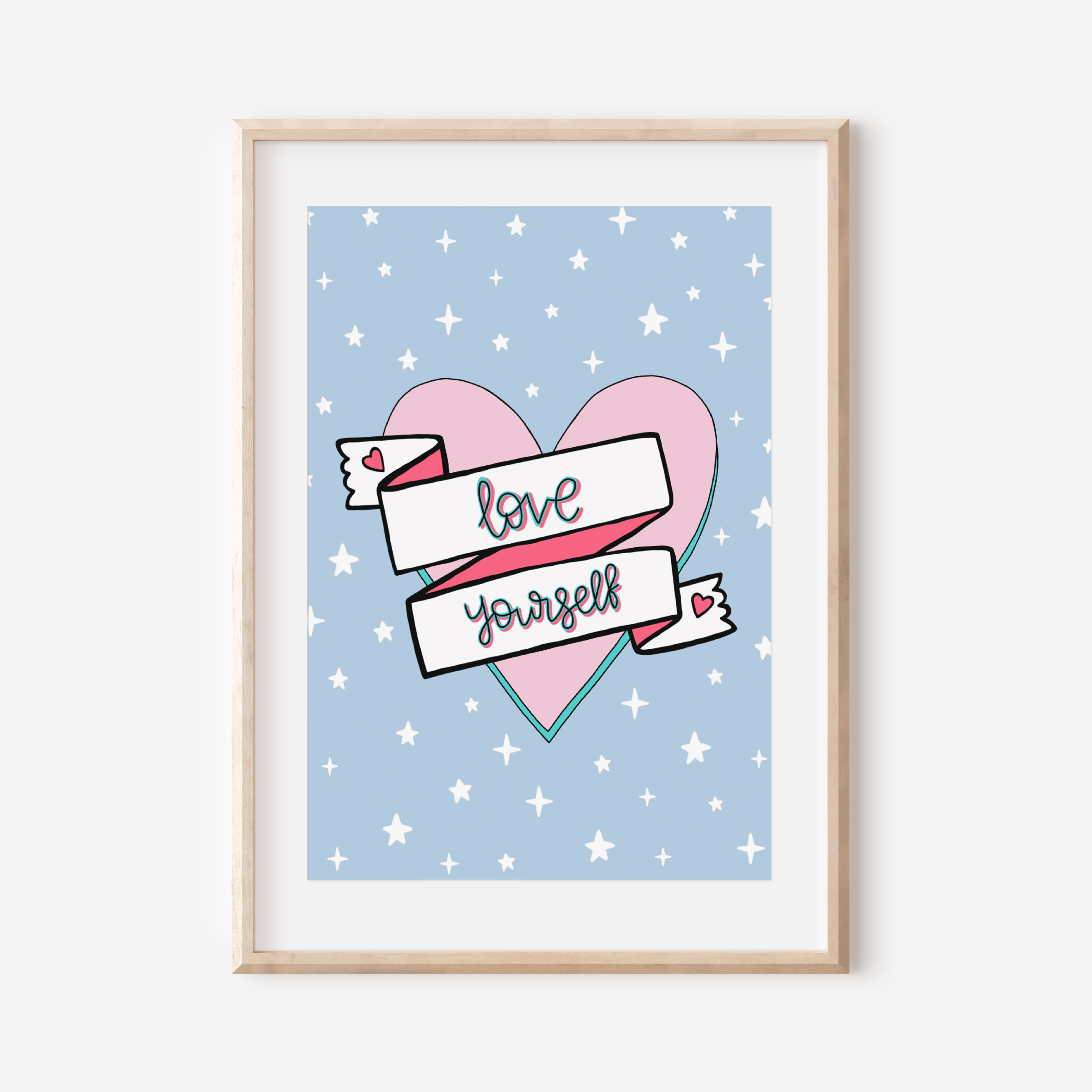 Love Yourself Print Posters, Prints, & Visual Artwork Pretty Average