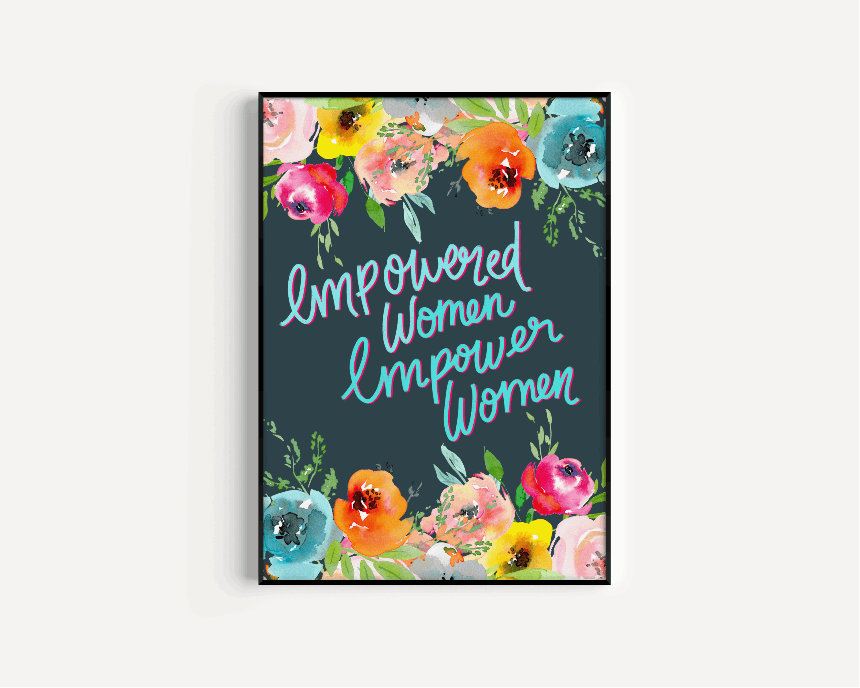 Empowered Women Print Posters, Prints, & Visual Artwork Pretty Average