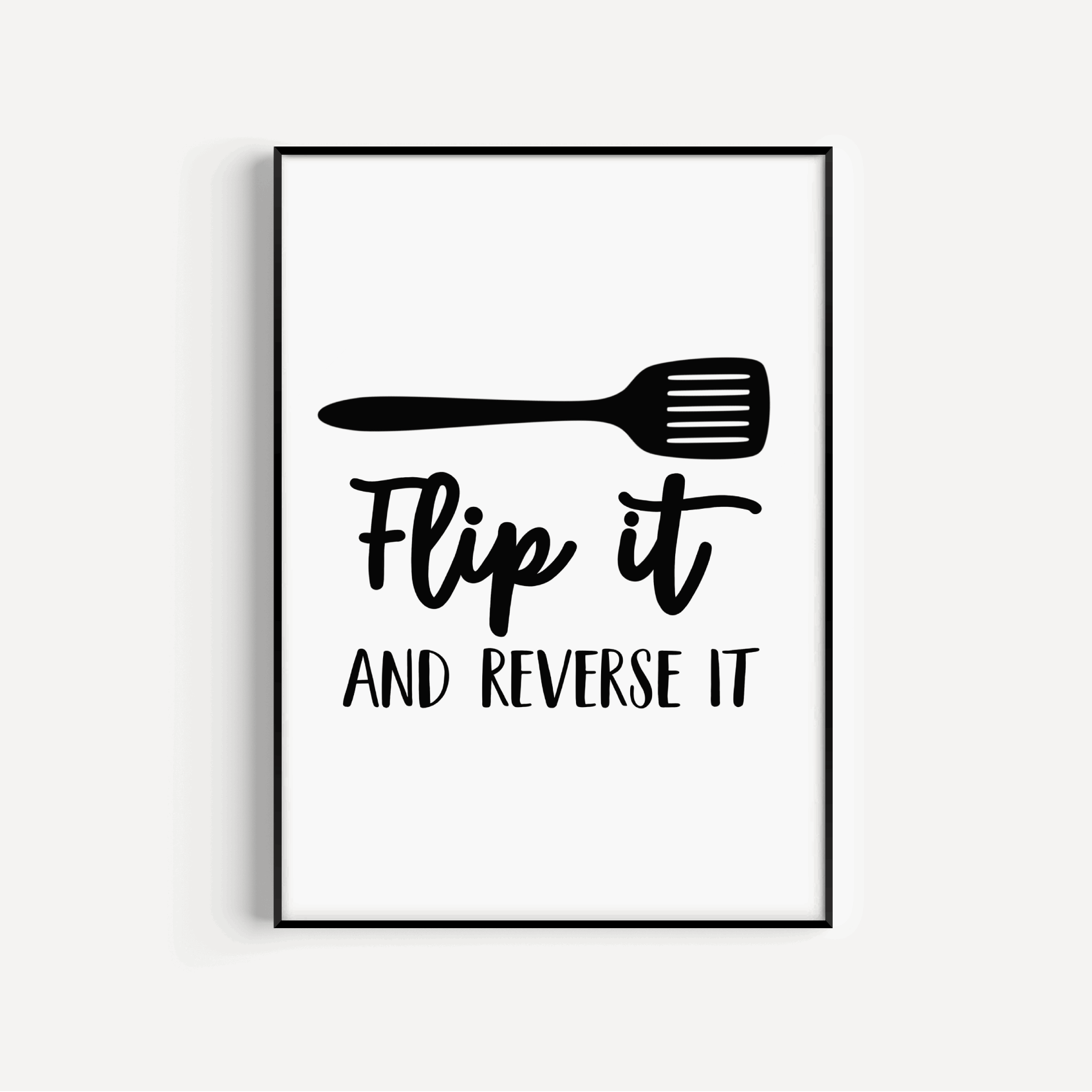 Flip it and Reverse it Print Posters, Prints, & Visual Artwork Pretty Average
