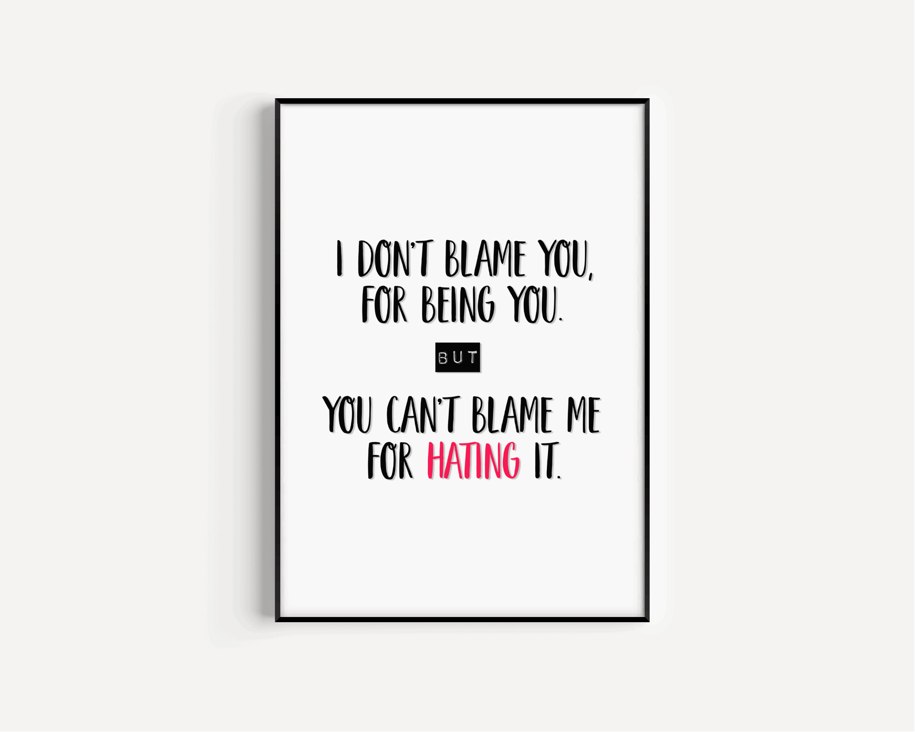 I don't blame you for being you - Fall Out Boy Print Posters, Prints, & Visual Artwork Pretty Average