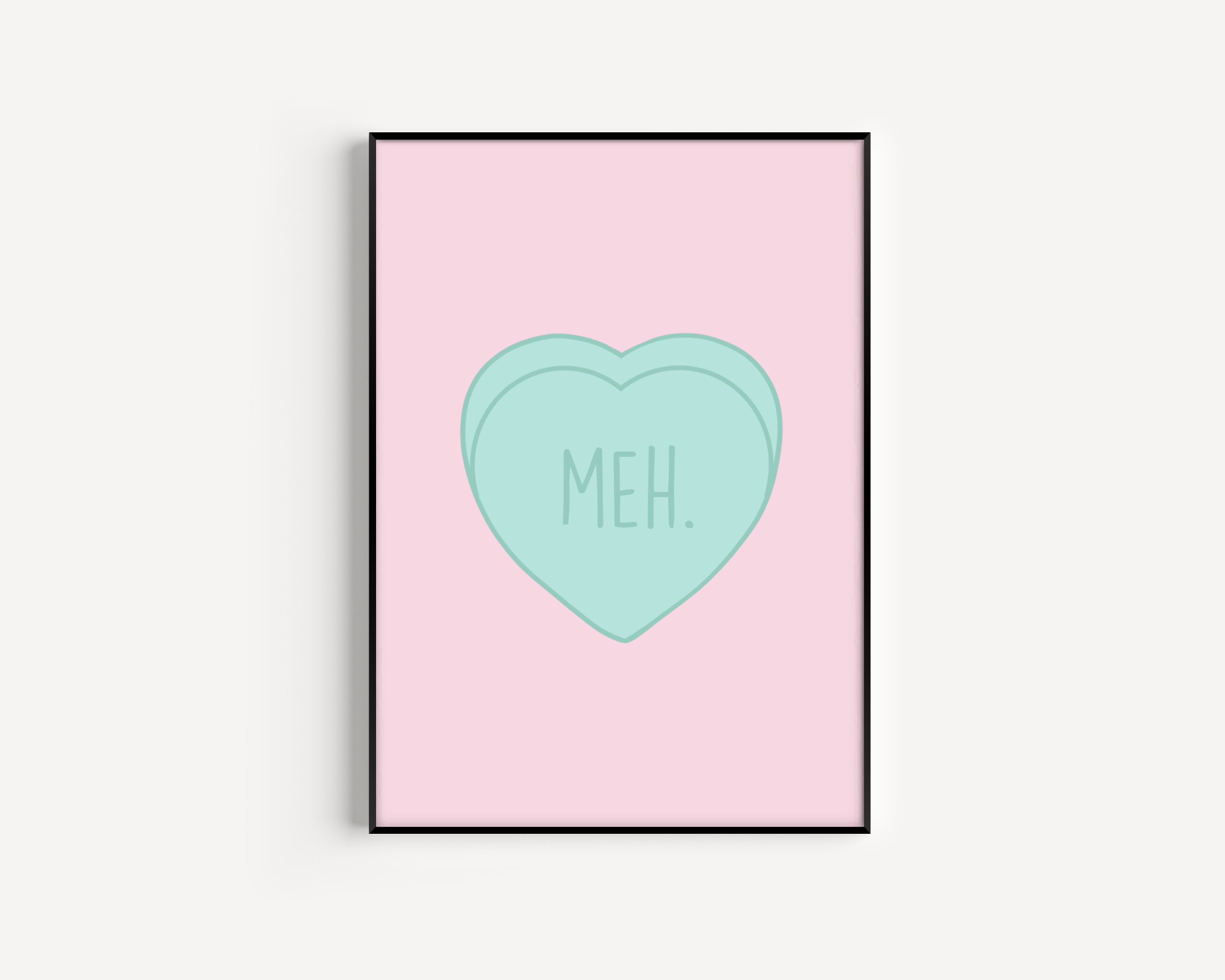 Meh, Love Heart Print Posters, Prints, & Visual Artwork Pretty Average