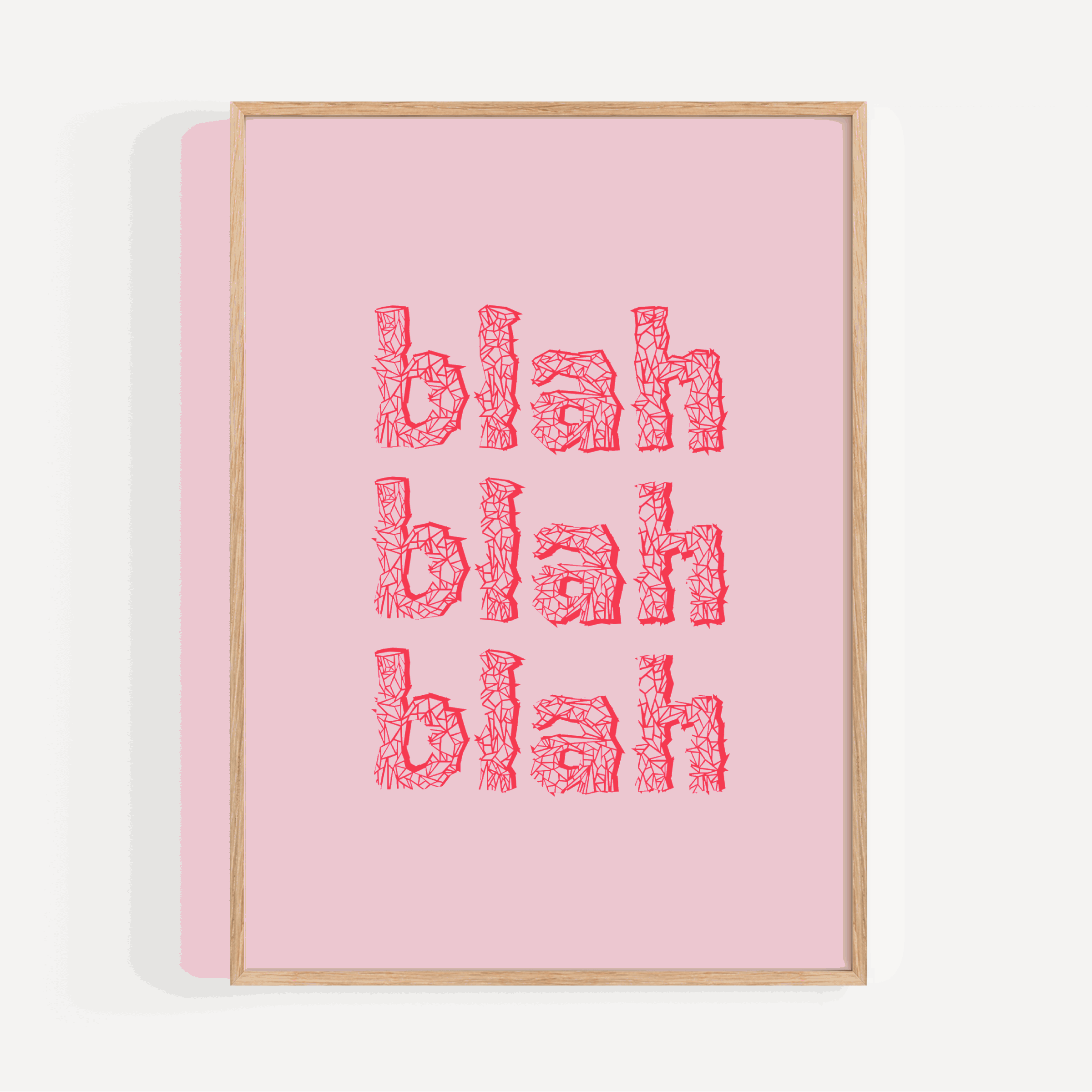 Blah Blah Blah Print Posters, Prints, & Visual Artwork Pretty Average