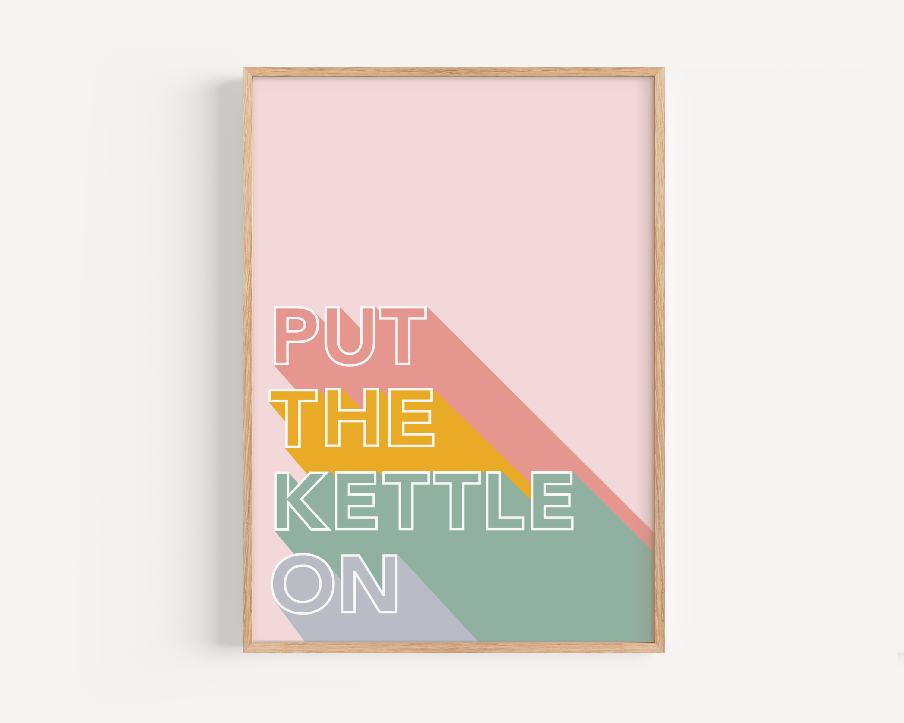 Put The Kettle On Print Posters, Prints, & Visual Artwork Pretty Average