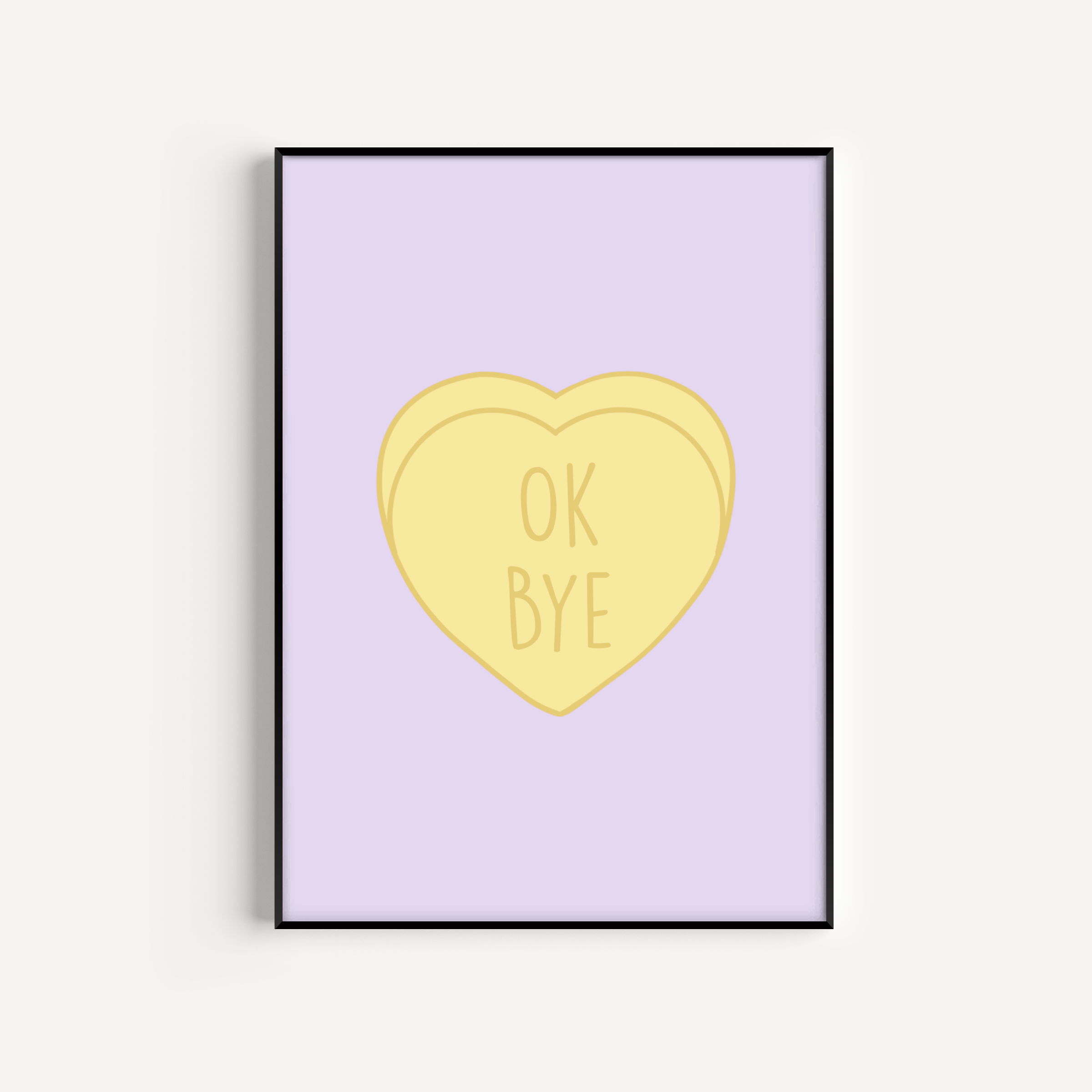 OK Bye, Love Heart Print Posters, Prints, & Visual Artwork Pretty Average