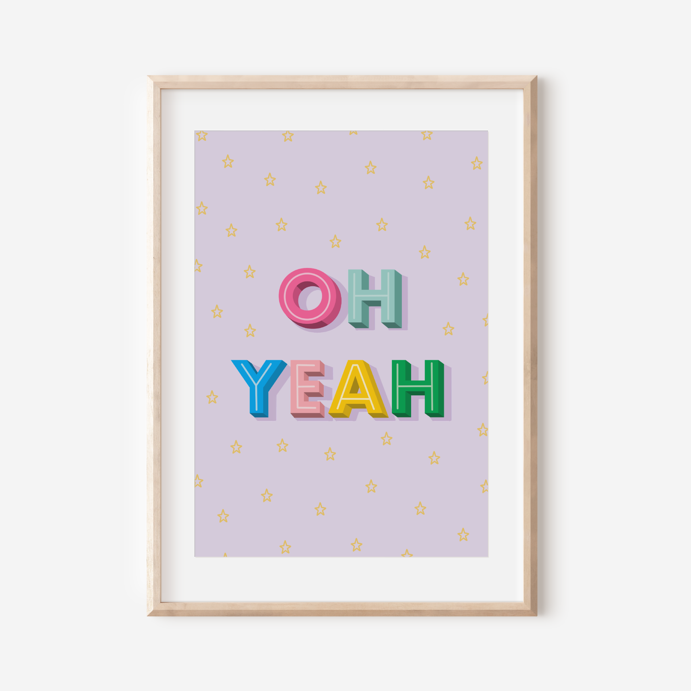 Oh Yeah Print Posters, Prints, & Visual Artwork Pretty Average