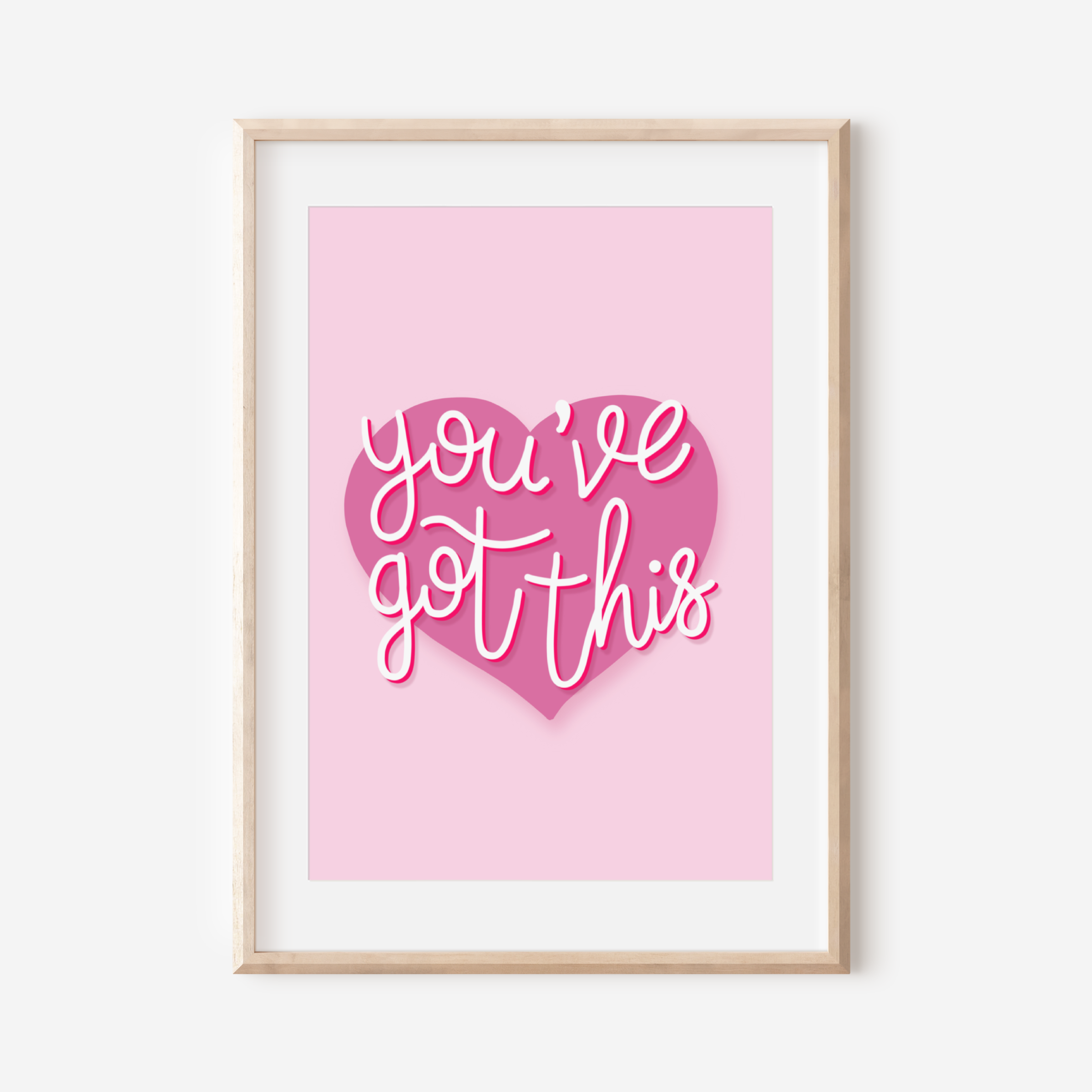 You’ve Got This Print Posters, Prints, & Visual Artwork Pretty Average