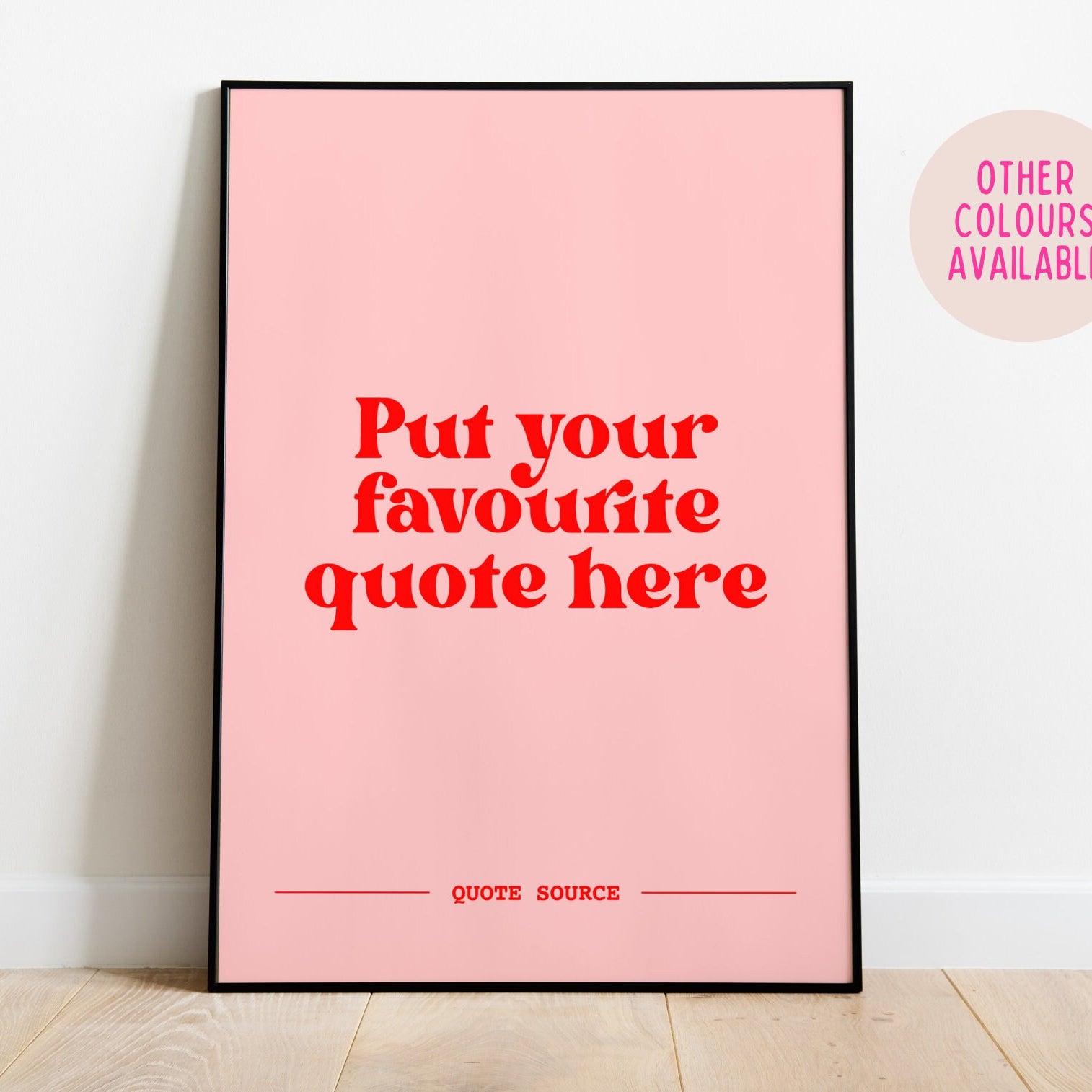 Custom Quote Print - Personalised, Lyrics, Book, Film, TV Quotes Posters, Prints, & Visual Artwork Pretty Average 4x6 Pink and Red