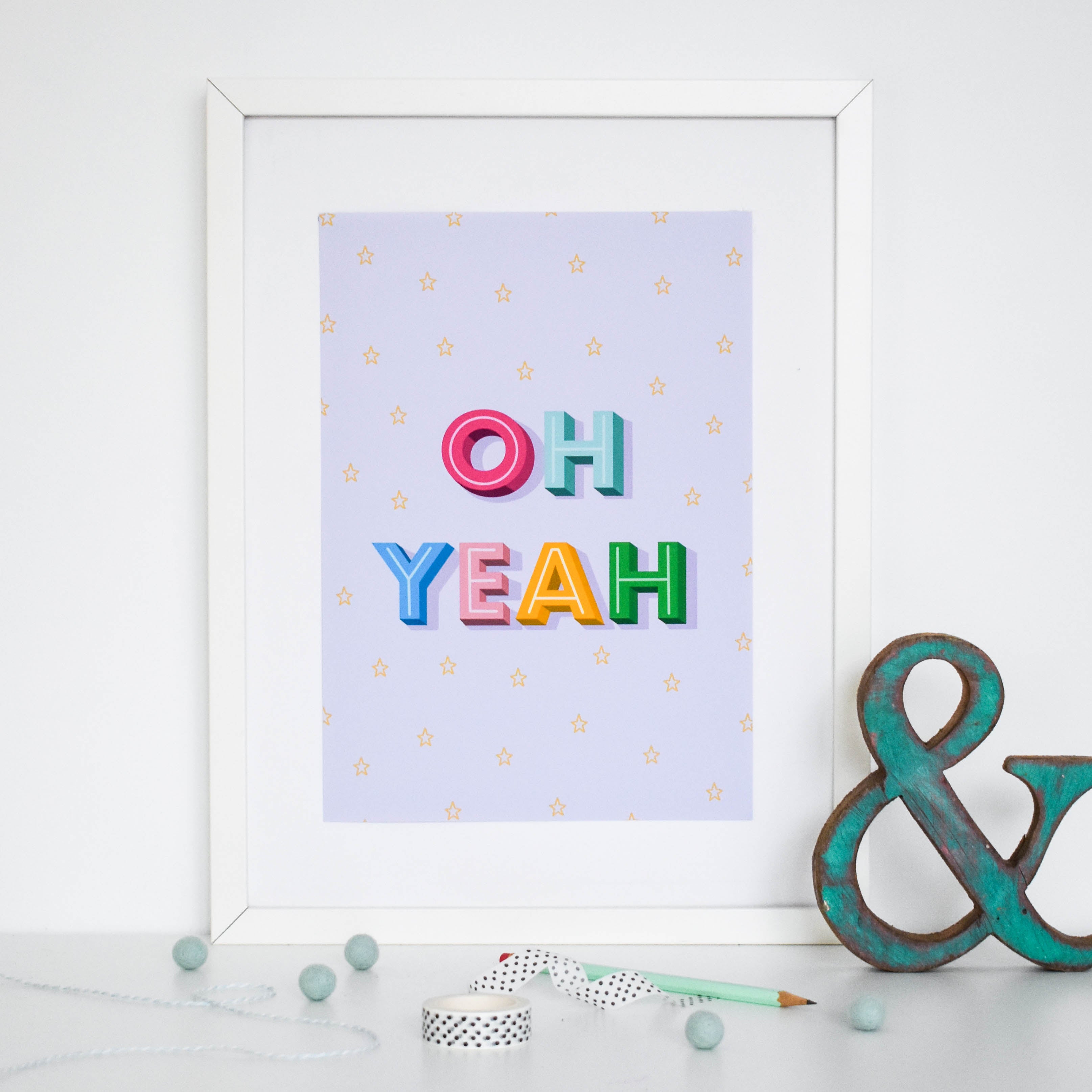 Oh Yeah Print Posters, Prints, & Visual Artwork Pretty Average