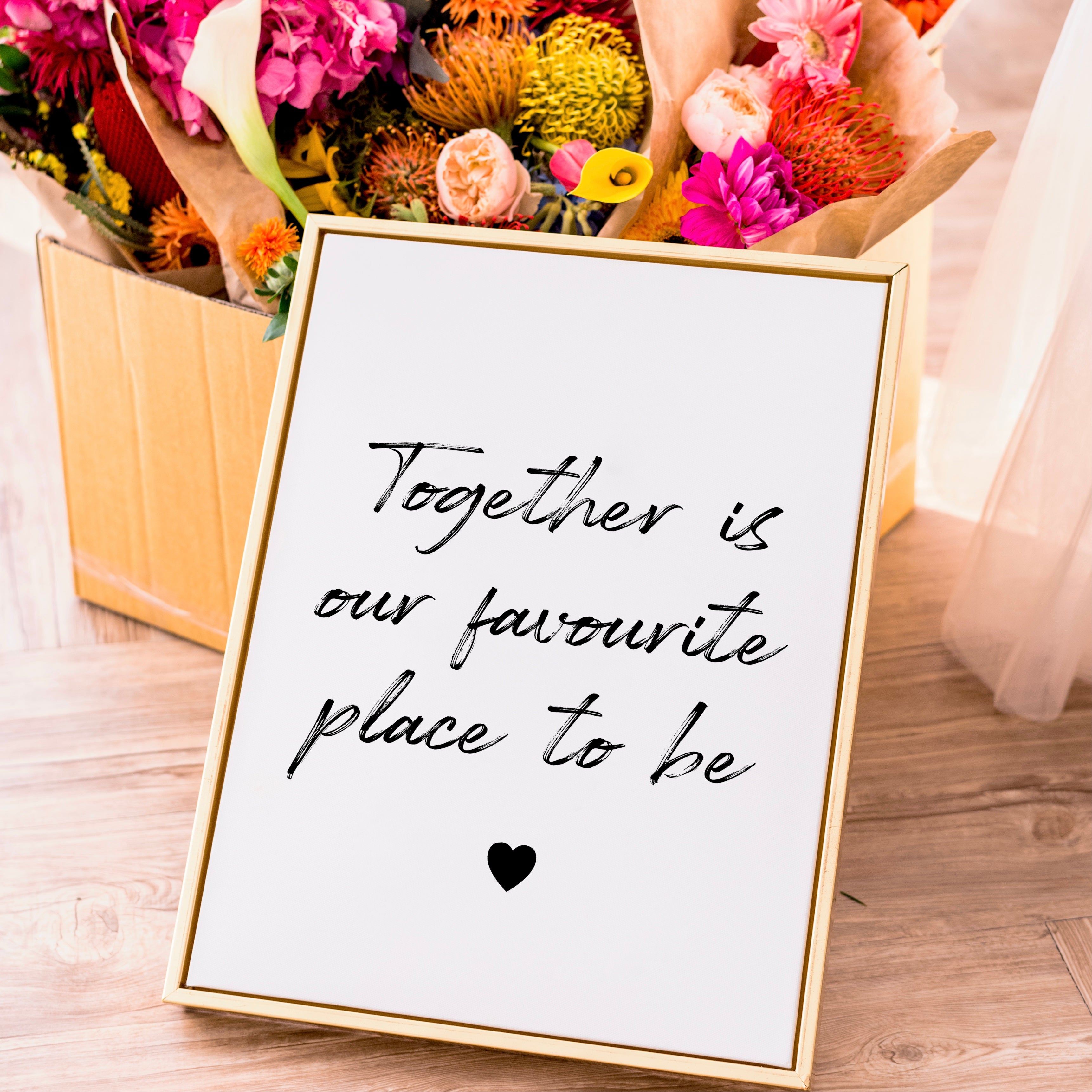 Together Is Our Favourite Place To Be Print Posters, Prints, & Visual Artwork Pretty Average