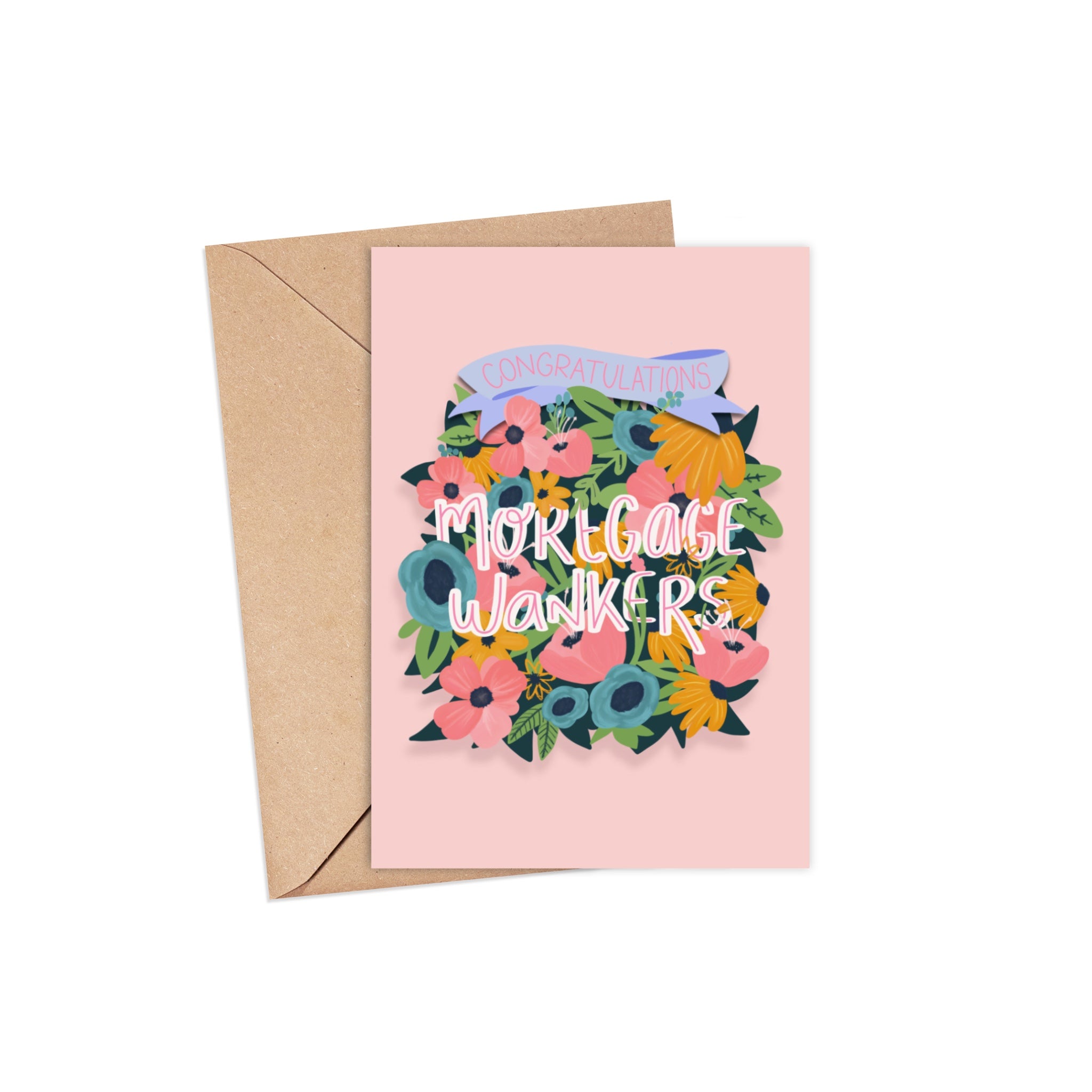Mortgage Wankers | A6 Greeting Card Pretty Average