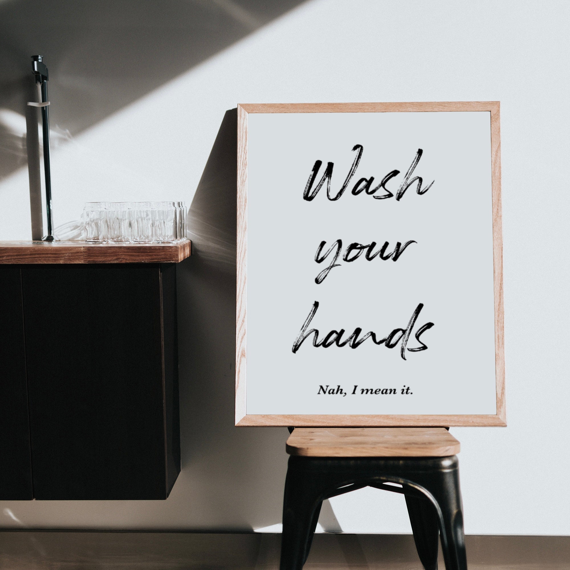 Wash Your Hands Print Posters, Prints, & Visual Artwork Pretty Average