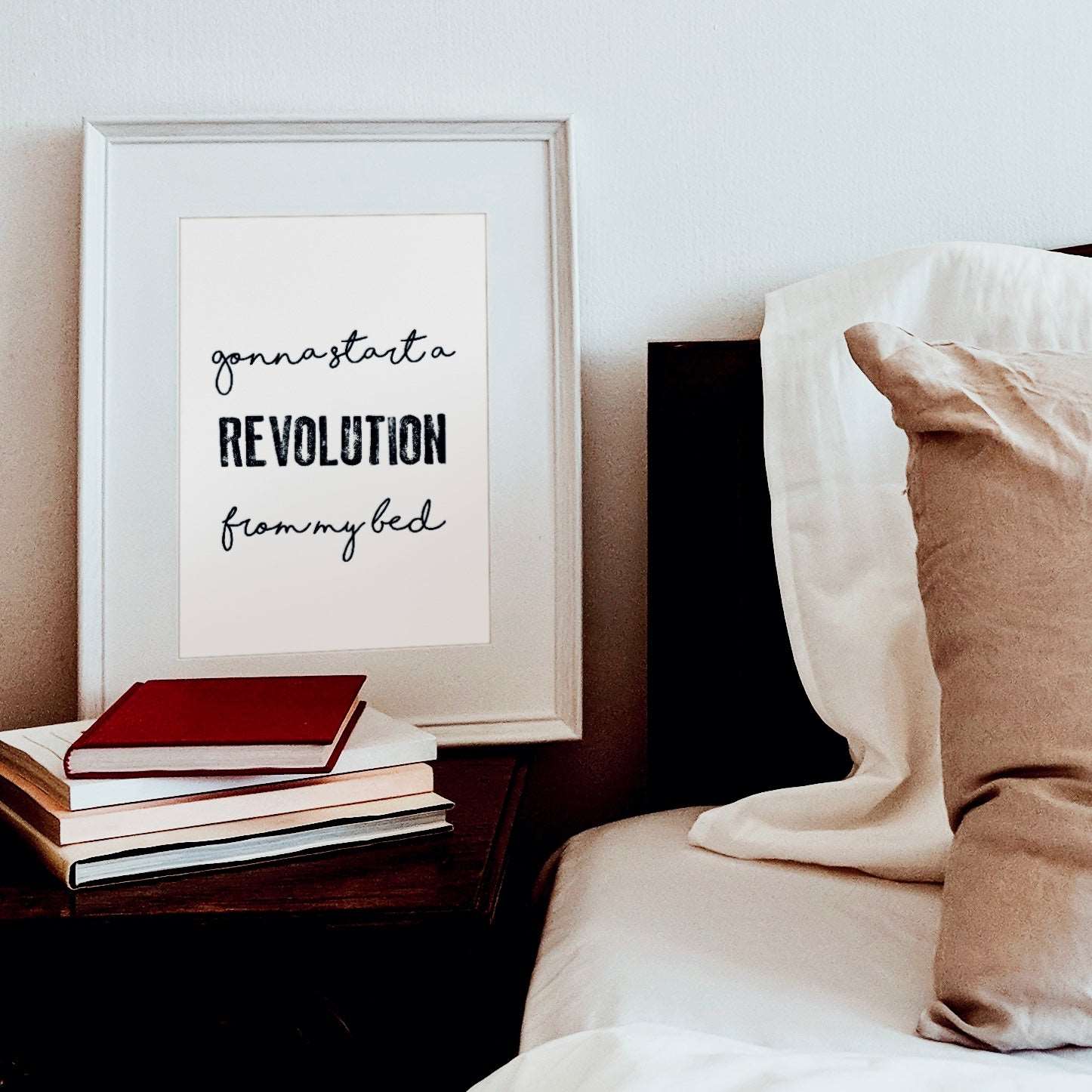 Gonna Start a Revolution from my Bed, Print Posters, Prints, & Visual Artwork Pretty Average