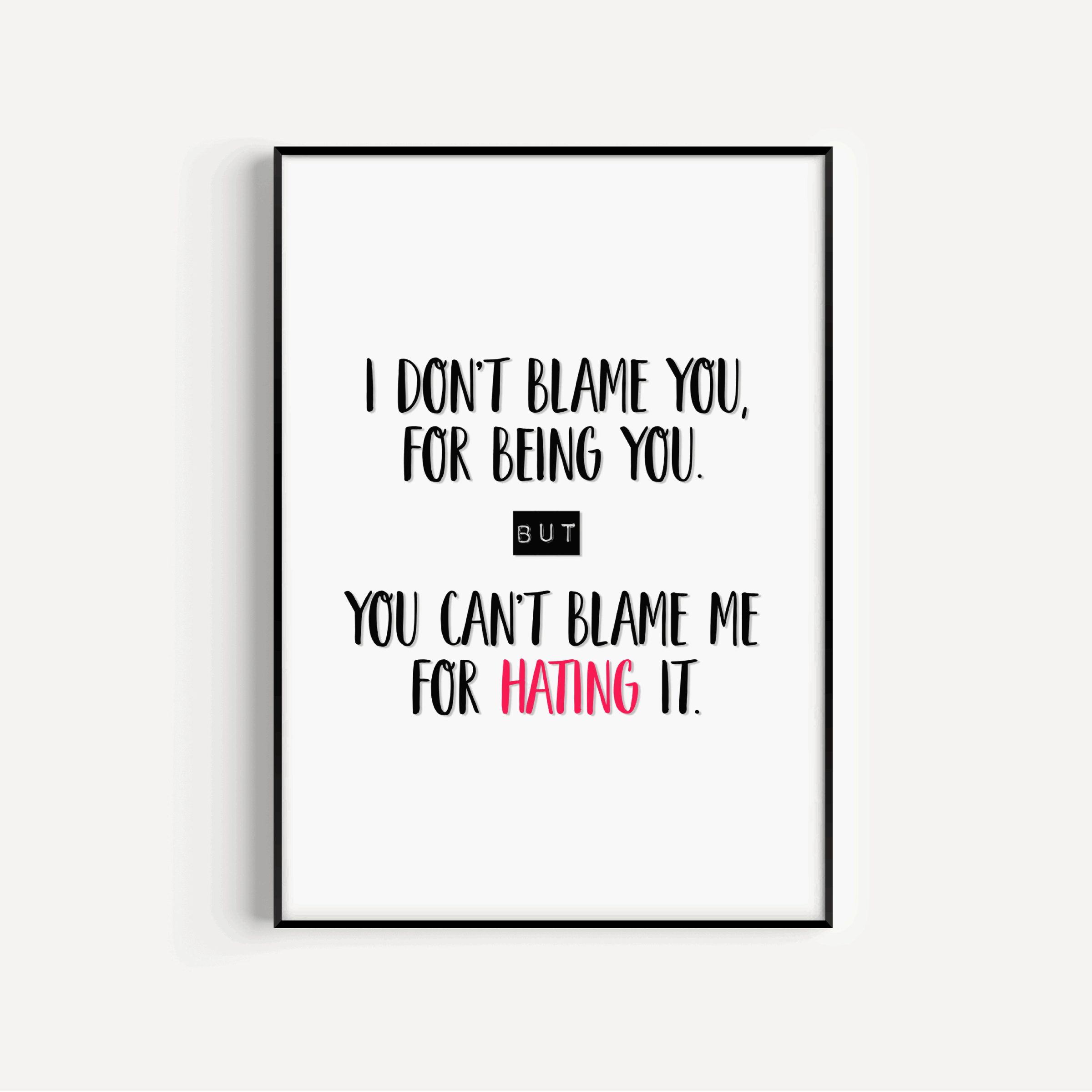 I don't blame you for being you - Fall Out Boy Print Posters, Prints, & Visual Artwork Pretty Average