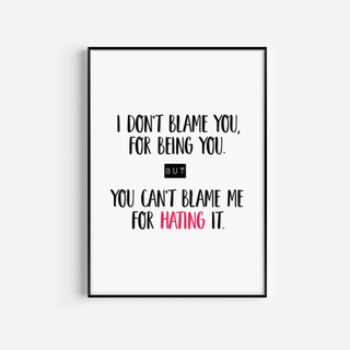 I don't blame you for being you - Fall Out Boy Print Posters, Prints, & Visual Artwork Pretty Average