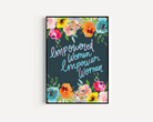 Empowered Women Print Posters, Prints, & Visual Artwork Pretty Average   