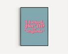 I Licked Her Tit - Love Island Quote Print Posters, Prints, & Visual Artwork Pretty Average   
