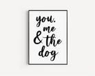 You, Me and the Dog / Dogs Print Posters, Prints, & Visual Artwork Pretty Average 4x6 DOG 
