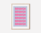 Brunch Brunch Brunch Print Posters, Prints, & Visual Artwork Pretty Average 4x6 Blue and Pink 