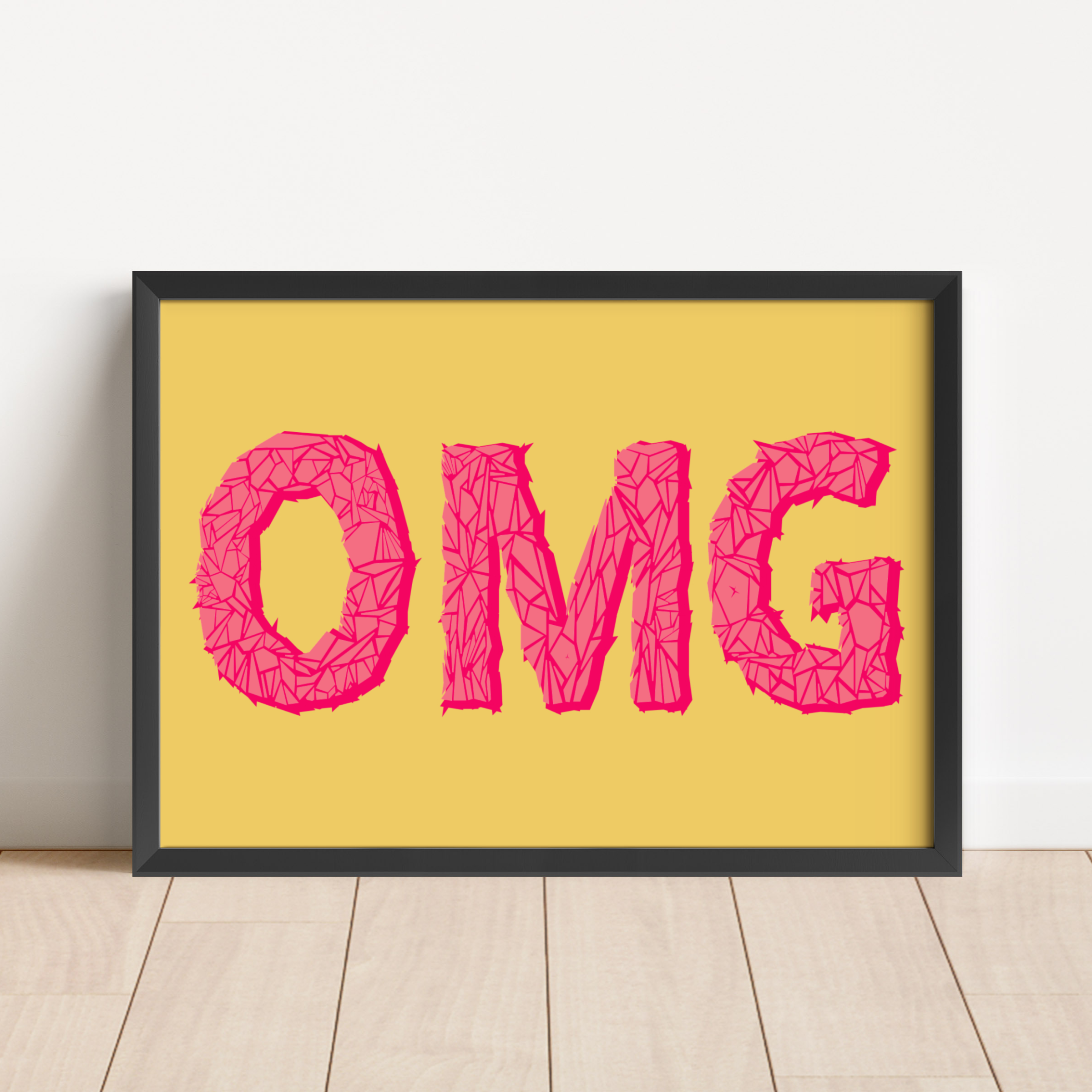 OMG Print Posters, Prints, & Visual Artwork Pretty Average