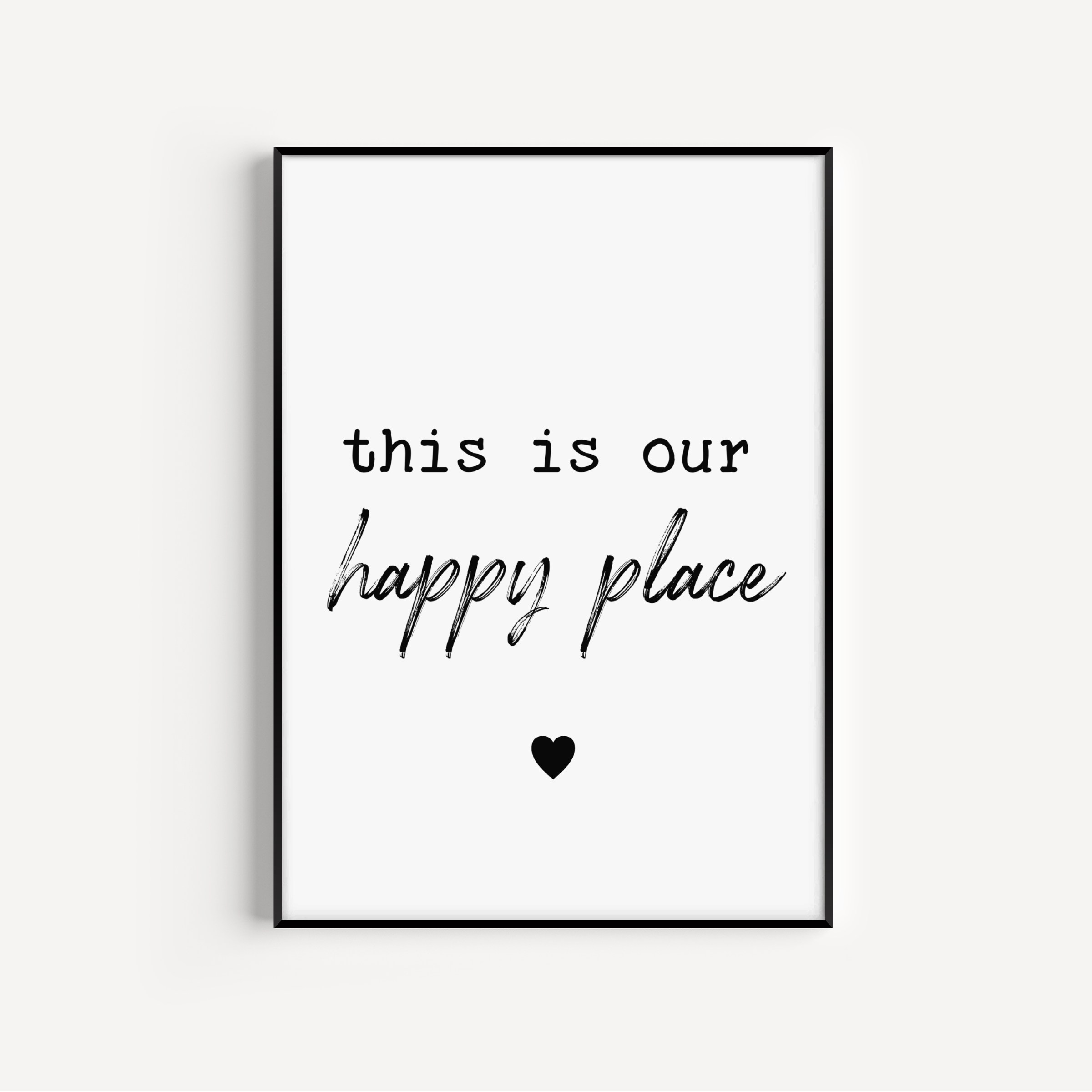 This Is Our Happy Place Print Posters, Prints, & Visual Artwork Pretty Average