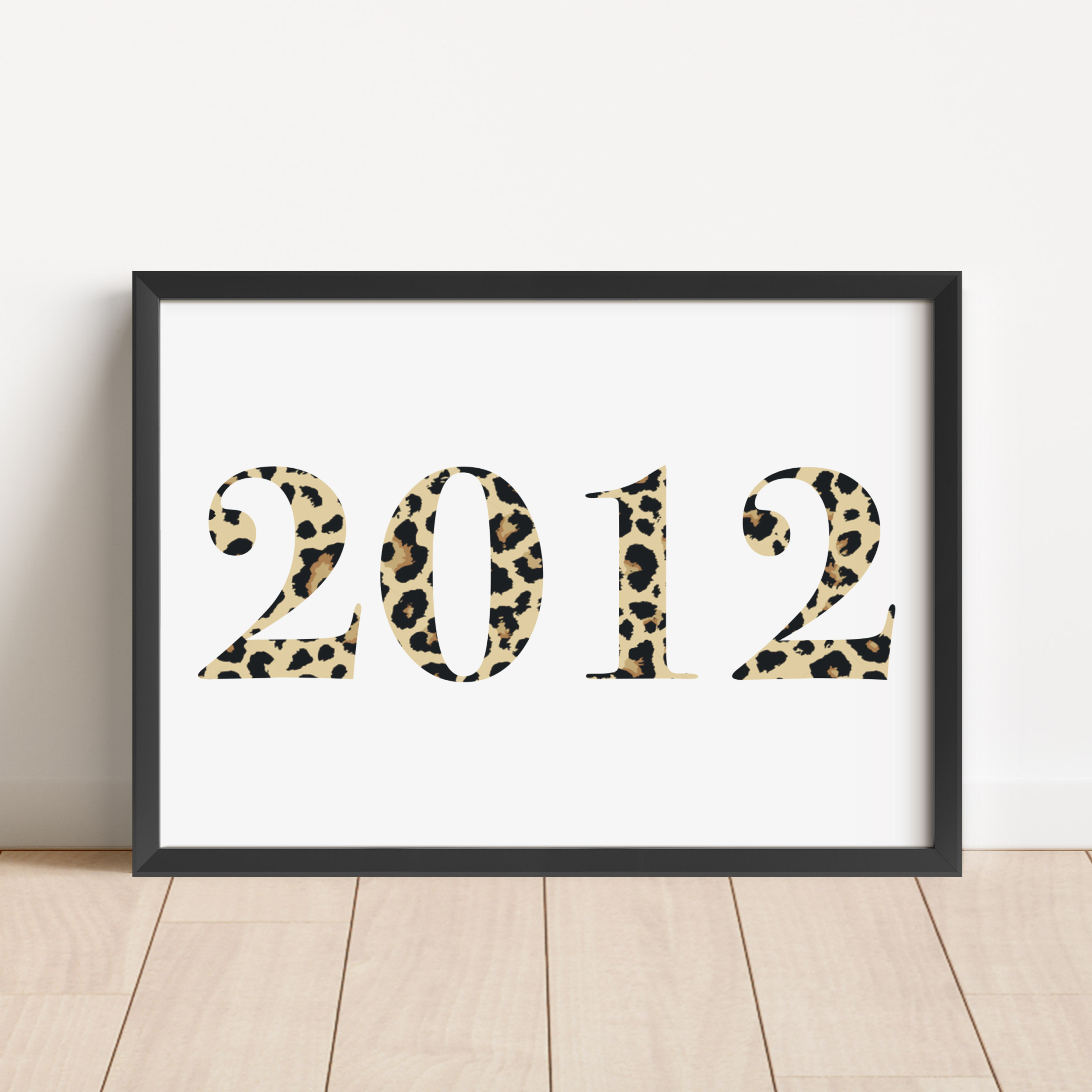 Year Print - Leopard Print Posters, Prints, & Visual Artwork Pretty Average