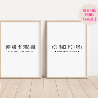 You Make Me Happy Print Posters, Prints, & Visual Artwork Pretty Average