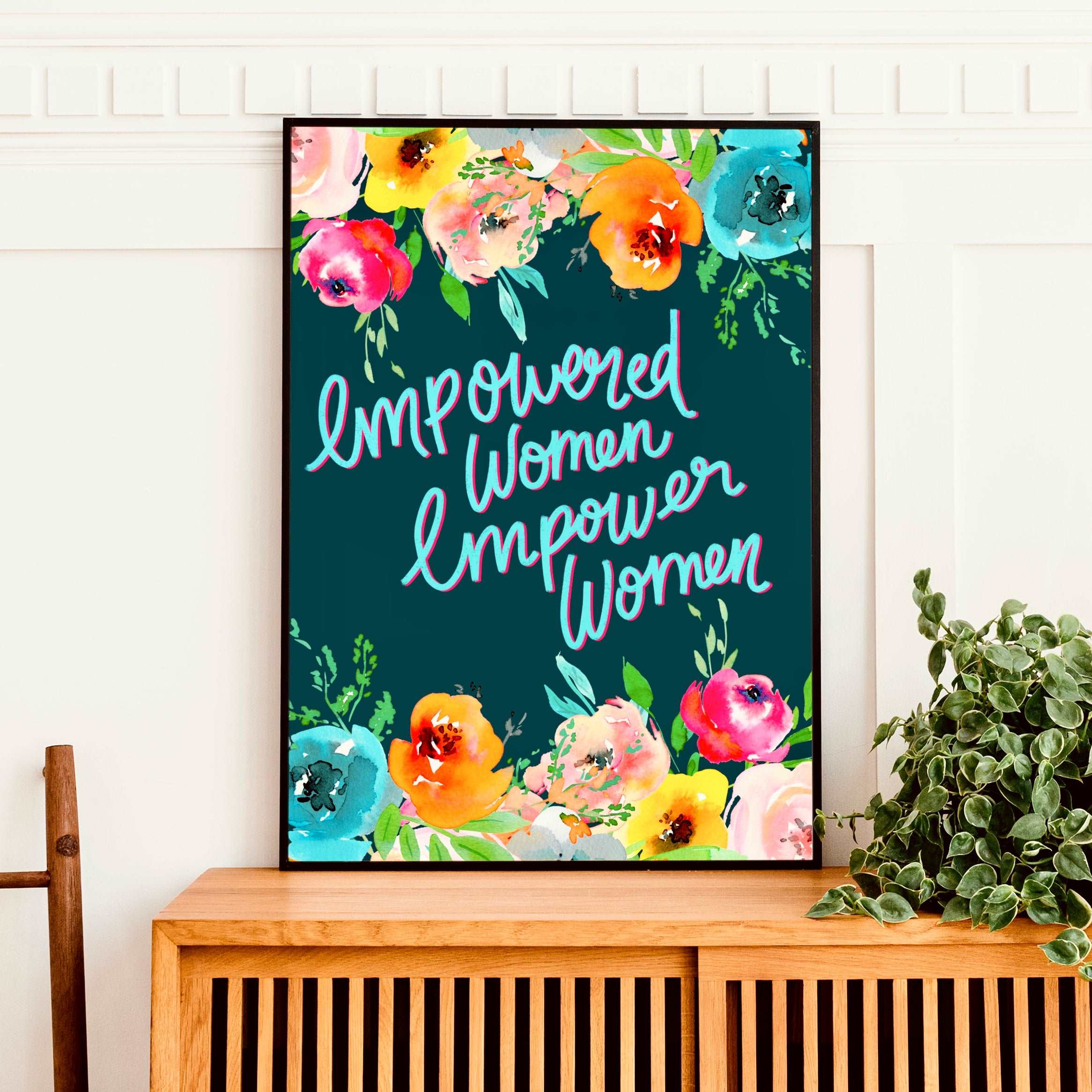 Empowered Women Print Posters, Prints, & Visual Artwork Pretty Average   