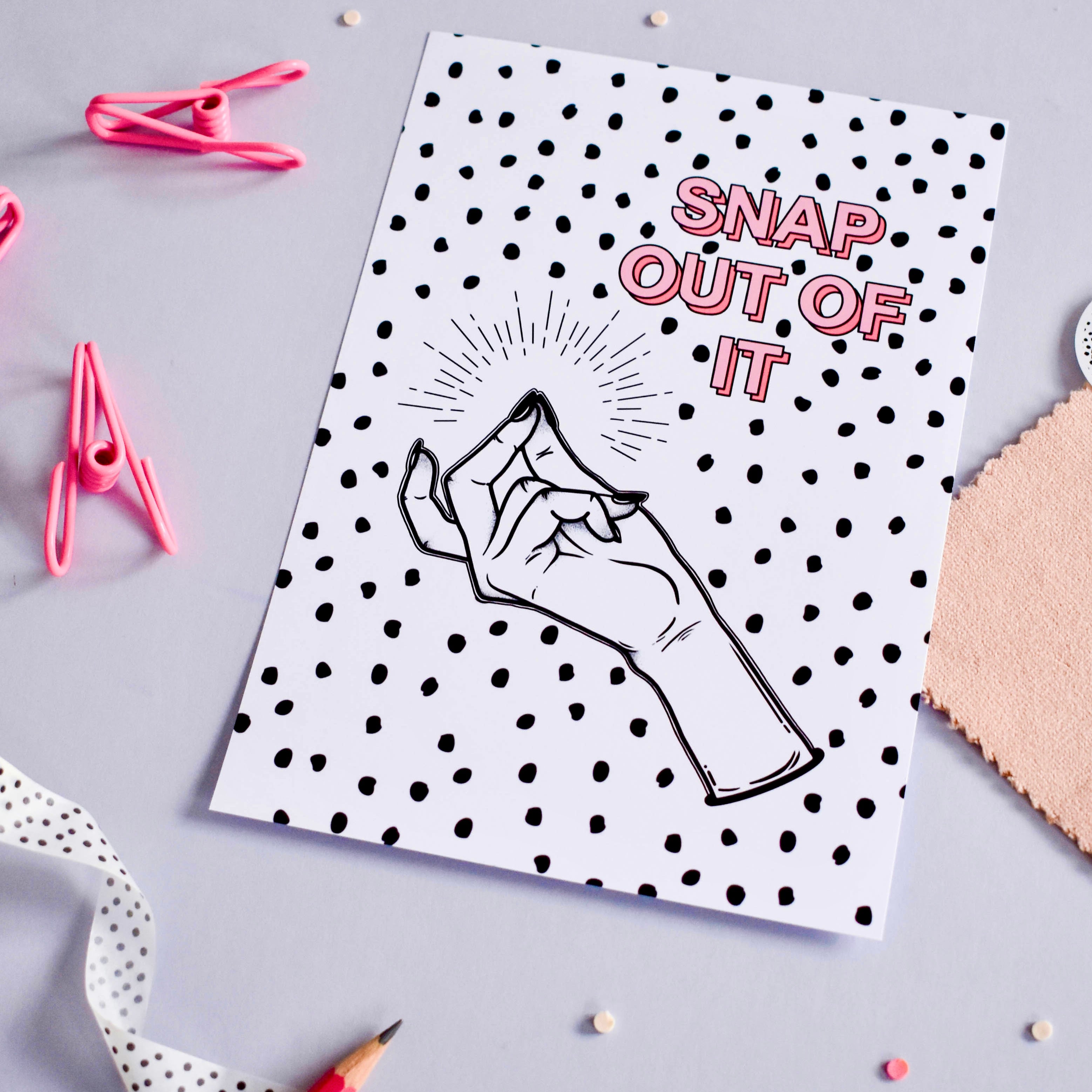 Snap Out Of It Print Posters, Prints, & Visual Artwork Pretty Average   