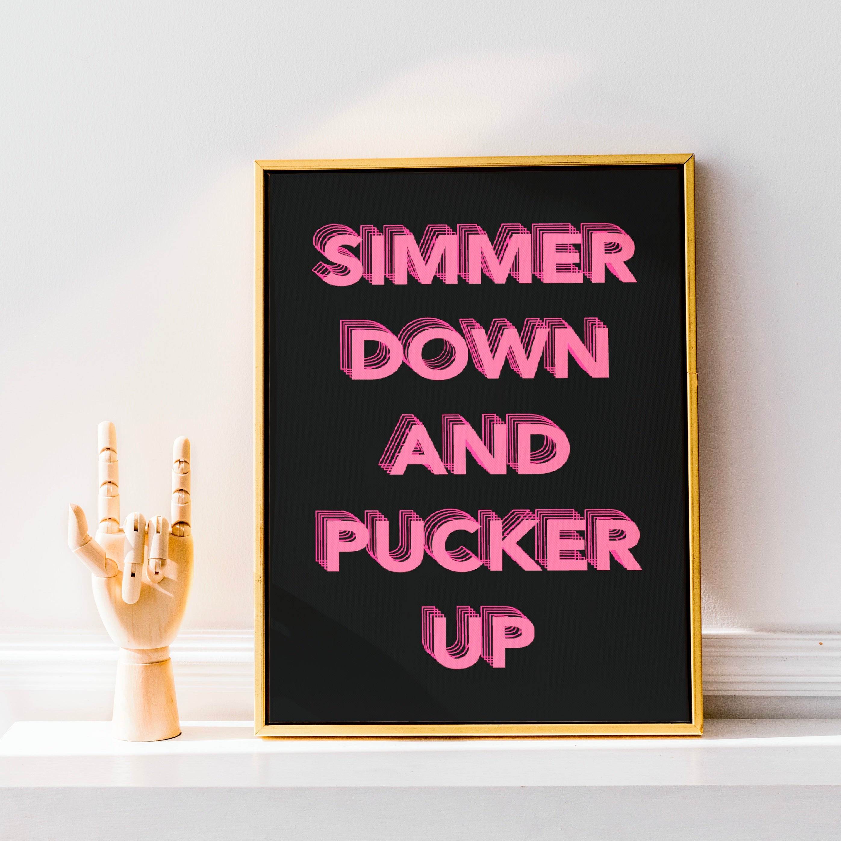 Simmer Down and Pucker Up Print Posters, Prints, & Visual Artwork Pretty Average