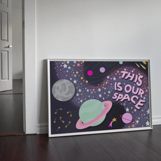 Space Print - My Space / Our Space / Need My Space Posters, Prints, & Visual Artwork Pretty Average