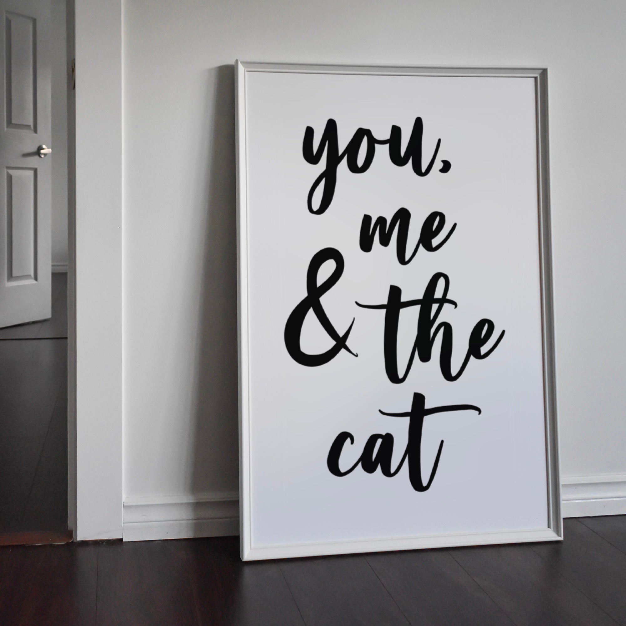You, Me and the Cat / Cats Print Posters, Prints, & Visual Artwork Pretty Average