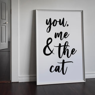 You, Me and the Cat / Cats Print Posters, Prints, & Visual Artwork Pretty Average