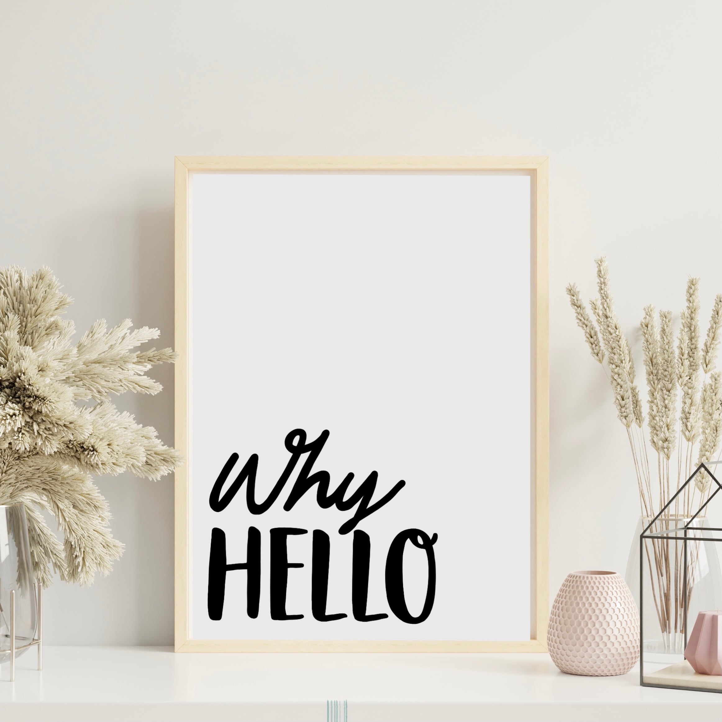 Why Hello Print Posters, Prints, & Visual Artwork Pretty Average   