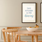 This Kitchen Is For Dancing Print Posters, Prints, & Visual Artwork Pretty Average   